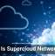 What Is Supercloud Networking?